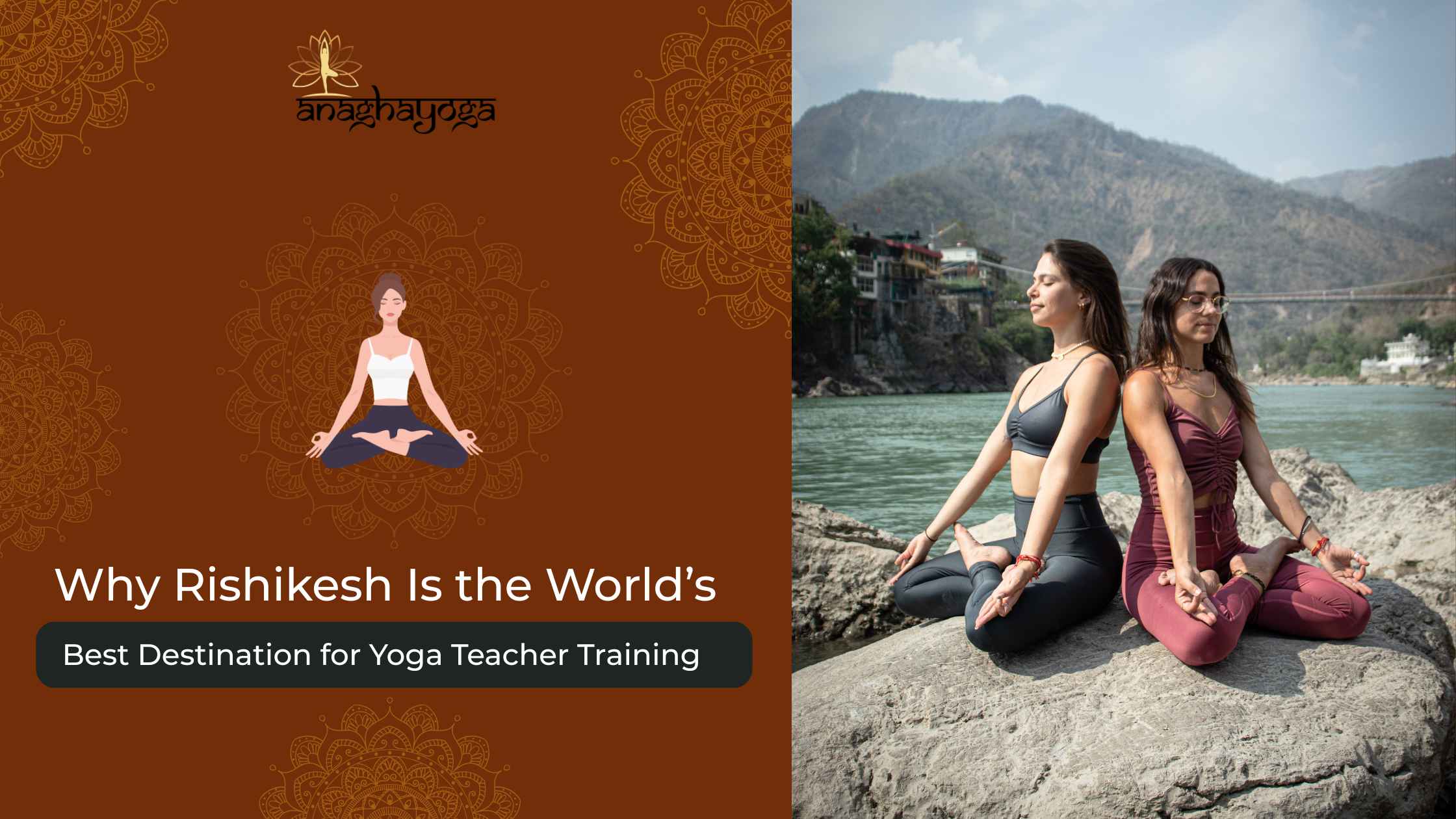 why-rishikesh-best-for-yoga-teacher-training